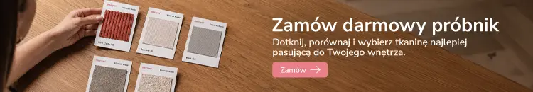Zamów darmowy próbnik tkanin